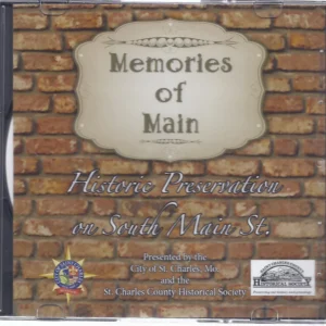 Memories of Main: Historic Preservation on South Main St. DVD